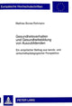 Book cover of: Gesundheitsverhalten und Gesundheitsbildung von Auszubildenden. By: Mathias Bonse-Rohmann
