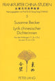 Book cover of: Lyrik chinesischer Dichterinnen. By: Susanne Becker
