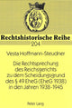 Book cover of: Die Rechtsprechung des Reichsgerichts zu dem Scheidungsgrund des  49 EheG (EheG 1938) in den Jahren 1938-1945. By: Vesta Hoffmann-Steudner