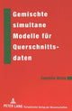 Book cover of: Gemischte simultane Modelle fuer Querschnittsdaten. By: Joachim Wilde