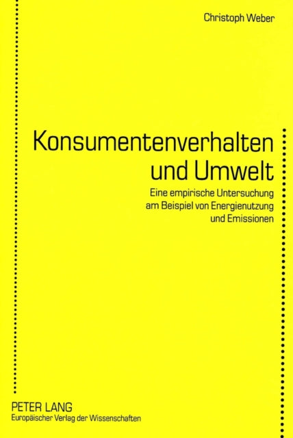 Book cover of: Konsumentenverhalten Und Umwelt. By: Christoph Weber