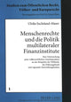 Book cover of: Menschenrechte und die Politik multilateraler Finanzinstitute. By: Ulrike Suchsland-Maser