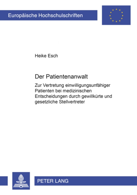 Book cover of: Der Patientenanwalt. By: Heike Esch
