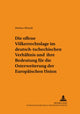 Book cover of: Die offene Voelkerrechtslage im deutsch-tschechischen Verhaeltnis und ihre Bedeutung fuer die Osterweiterung der Europaeischen Union. By: Markus Allstadt