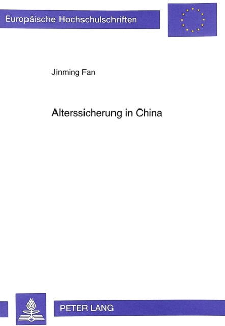 Book cover of: Alterssicherung in China