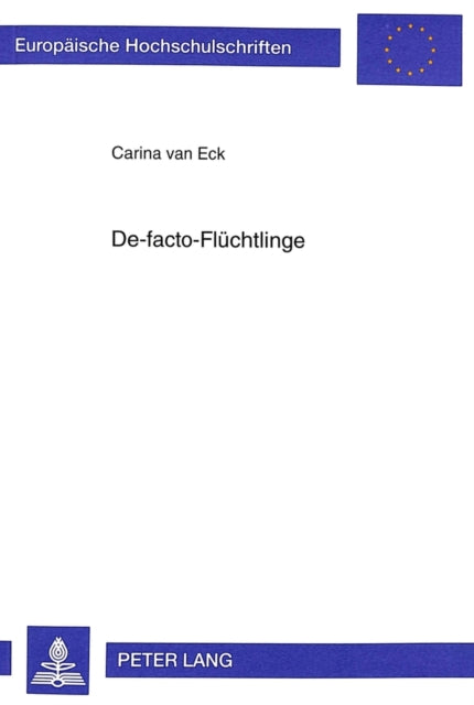 Book cover of: De-Facto-Fluechtlinge