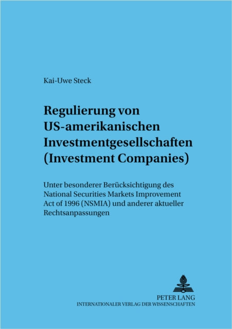Book cover of: Regulierung von US-amerikanischen Investmentgesellschaften (Investment Companies)