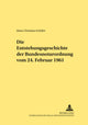 Book cover of: Die Entstehungsgeschichte der Bundesnotarordnung vom 24. Februar 1961. By: Hans Christian Schuler