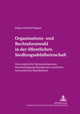 Book cover of: Organisations- und Rechtsformwahl in der oeffentlichen Siedlungsabfallwirtschaft. By: Jürgen Michael Wagner