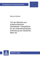 Book cover of: Von der Behoerde zum eudaemonistischen Dienstleister - Perspektiven fuer die Unternehmenskultur-Entwicklung der Deutschen Bahn AG. By: Markus Hofmaier