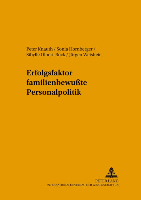 Book cover of: Erfolgsfaktor familienbewute Personalpolitik