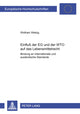 Book cover of: Einfluß Der Eg Und Der Wto Auf Das Lebensmittelrecht
