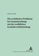 Book cover of: Die rechtlichen Probleme im Zusammenhang mit der weiblichen Genitalverstuemmelung