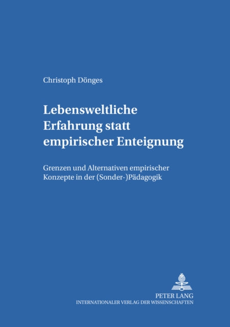 Book cover of: Lebensweltliche Erfahrung statt empirischer Enteignung