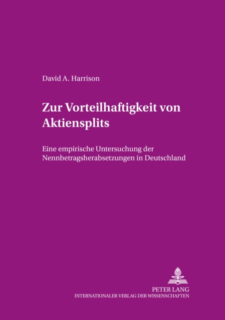 Book cover of: Zur Vorteilhaftigkeit von Aktiensplits. By: Harrison, David