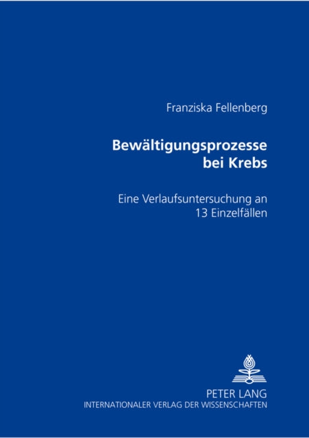 Book cover of: Bewaeltigungsprozesse bei Krebs