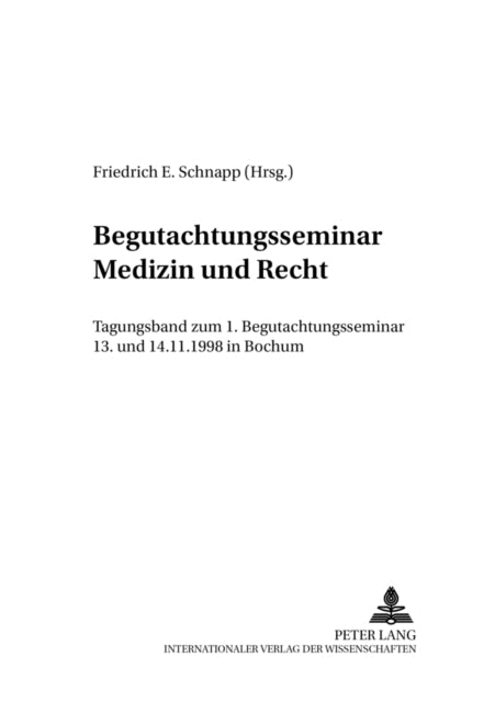 Book cover of: Begutachtungsseminar «Medizin Und Recht»