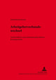 Book cover of: Der Arbeitgeberverbandswechsel. By: Michaela Brunssen