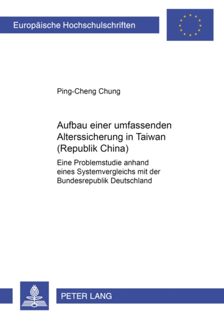 Book cover of: Aufbau Einer Umfassenden Alterssicherung in Taiwan (Republik China)