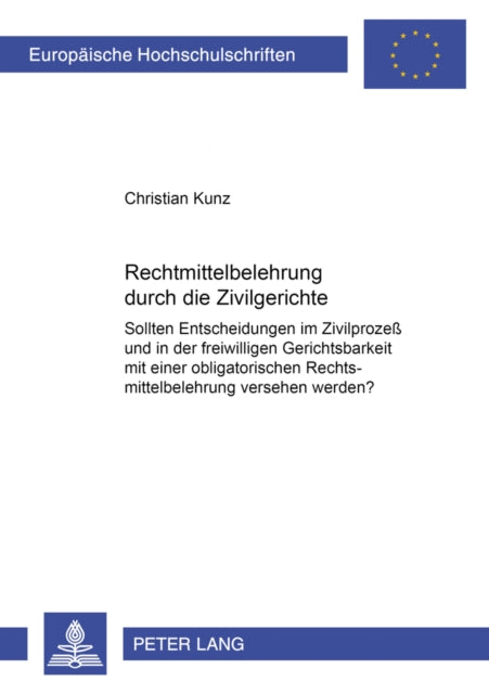 Book cover of: Rechtsmittelbelehrung Durch Die Zivilgerichte