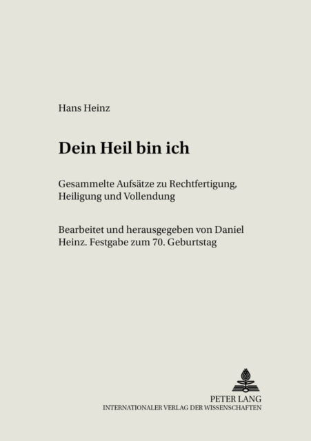 Book cover of: Dein Heil Bin Ich. By: Hans Heinz
