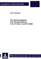 Book cover of: Die Rechtmaessigkeit der Diensthandlung in  113 Abs. 3 und 4 StGB