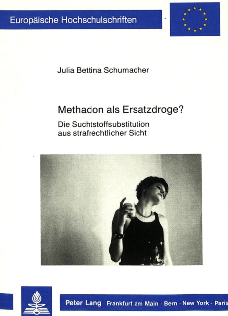 Book cover of: Methadon als Ersatzdroge?