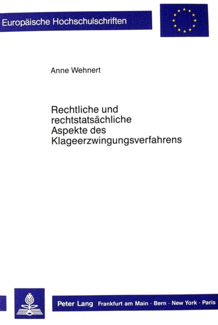 Book cover of: Rechtliche und rechtstatsaechliche Aspekte des Klageerzwingungsverfahrens