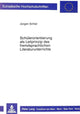 Book cover of: Schuelerorientierung als Leitprinzip des fremdsprachlichen Literaturunterrichts