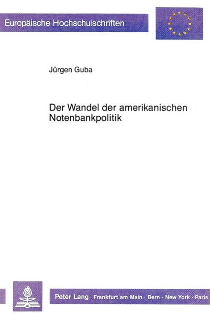 Book cover of: Der Wandel der amerikanischen Notenbankpolitik