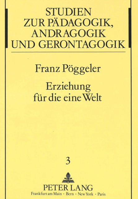 Book cover of: Erziehung fuer die eine Welt