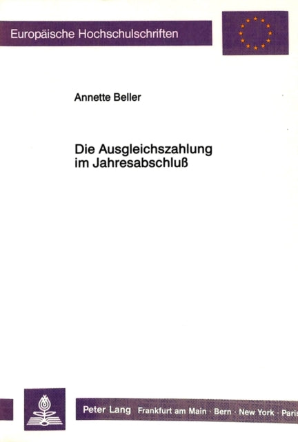 Book cover of: Die Ausgleichszahlung im Jahresabschlu