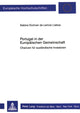 Book cover of: Portugal in der Europaeischen Gemeinschaft