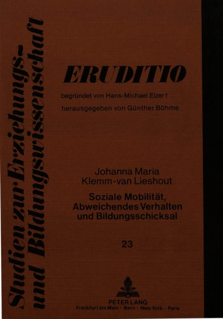 Book cover of: Soziale Mobilitaet, Abweichendes Verhalten und Bildungsschicksal