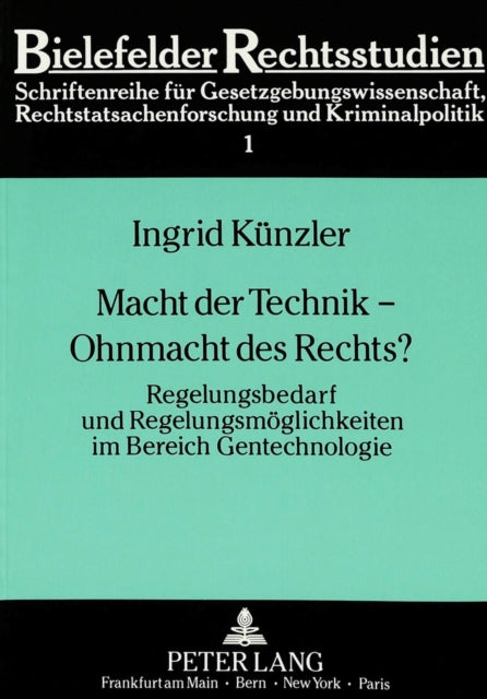 Book cover of: Macht der Technik - Ohnmacht des Rechts?