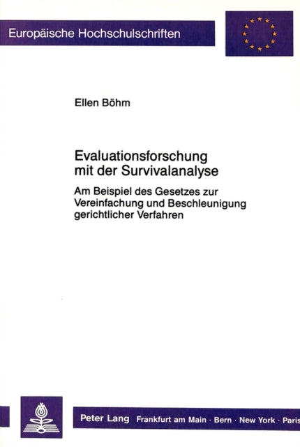 Book cover of: Evaluationsforschung mit der Survivalanalyse