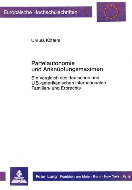 Book cover of: Parteiautonomie und Anknuepfungsmaximen