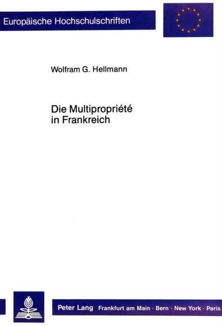 Book cover of: Die Multipropriete in Frankreich