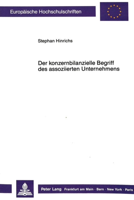 Book cover of: Der konzernbilanzielle Begriff des assoziierten Unternehmens