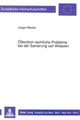 Book cover of: Oeffentlich-rechtliche Probleme bei der Sanierung von Altlasten