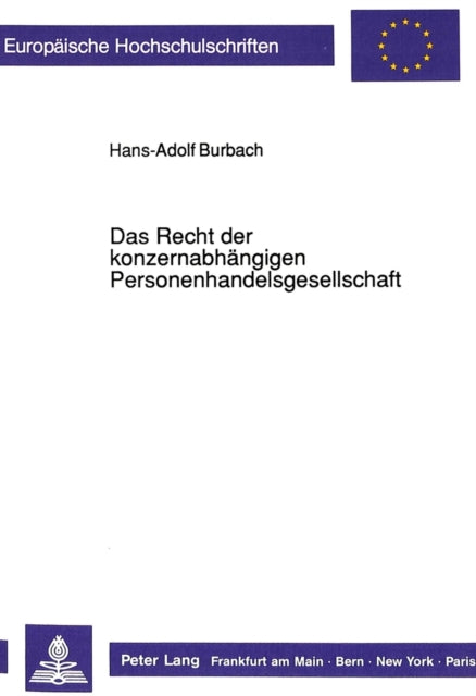 Book cover of: Das Recht der konzernabhaengigen Personenhandelsgesellschaft