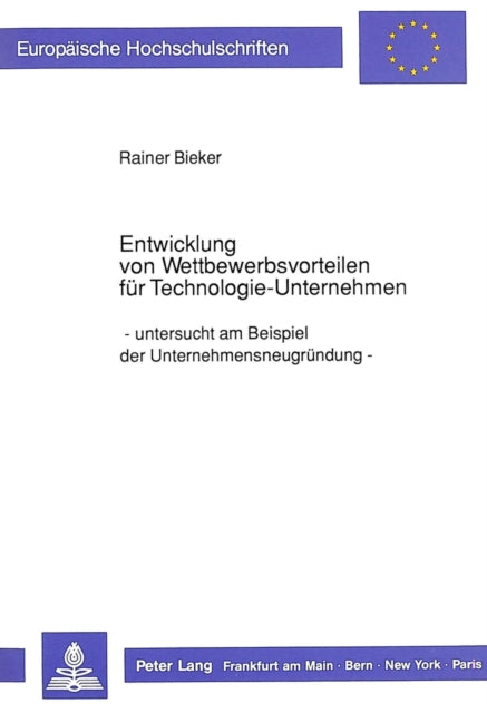 Book cover of: Entwicklung von Wettbewerbsvorteilen fuer Technologie-Unternehmen