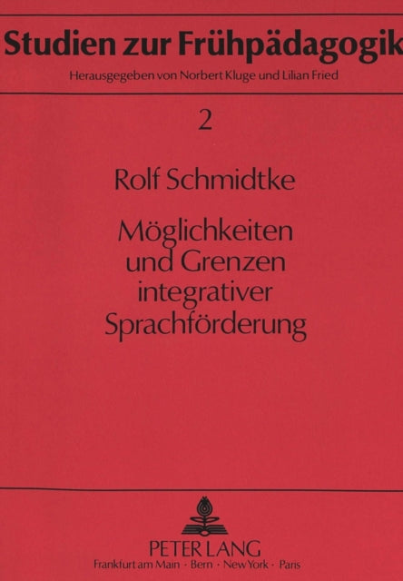 Book cover of: Moeglichkeiten und Grenzen integrativer Sprachfoerderung