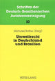 Book cover of: Umweltrecht in Deutschland und Brasilien. By: Deutsch-Brasilianische Juristenvereinigung