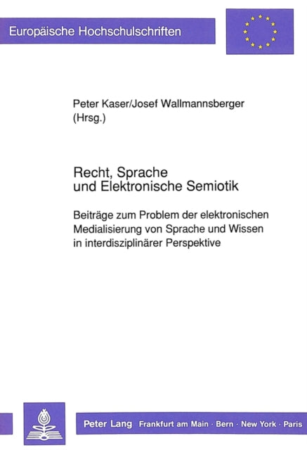 Book cover of: Recht, Sprache und Elektronische Semiotik
