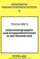 Book cover of: Interessengruppen und Gruppeninteressen in der Demokratie