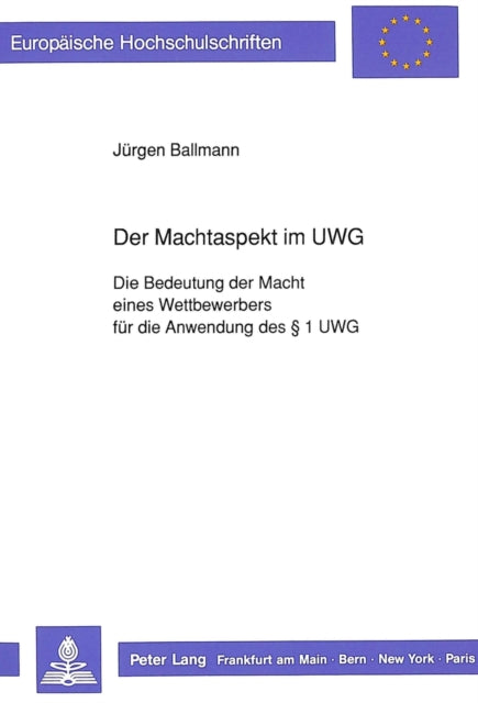 Book cover of: Der Machtaspekt im UWG