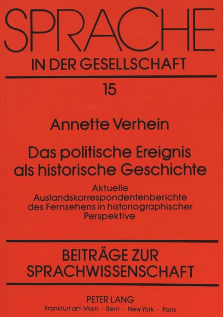 Book cover of: Das politische Ereignis als historische Geschichte