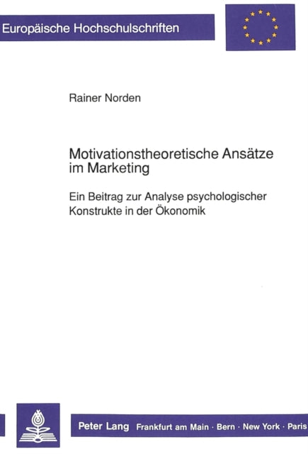 Book cover of: Motivationstheoretische Ansaetze im Marketing