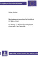 Book cover of: Motivationstheoretische Ansaetze im Marketing